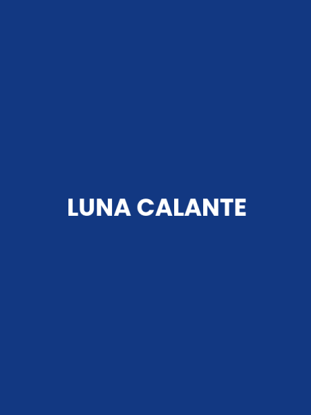 LUNA CALANTE