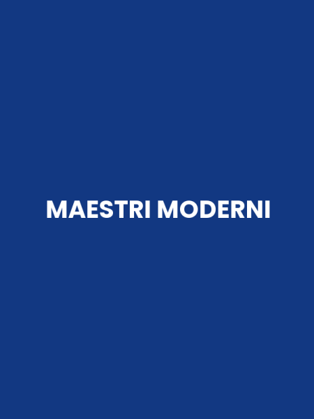 MAESTRI MODERNI
