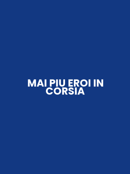 MAI PIU EROI IN CORSIA