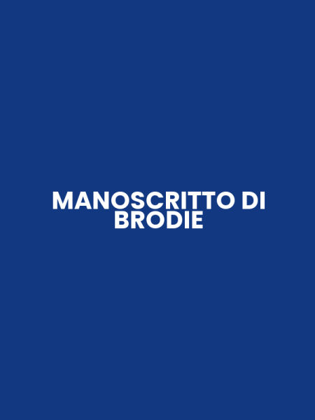 MANOSCRITTO DI BRODIE