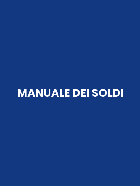 MANUALE DEI SOLDI