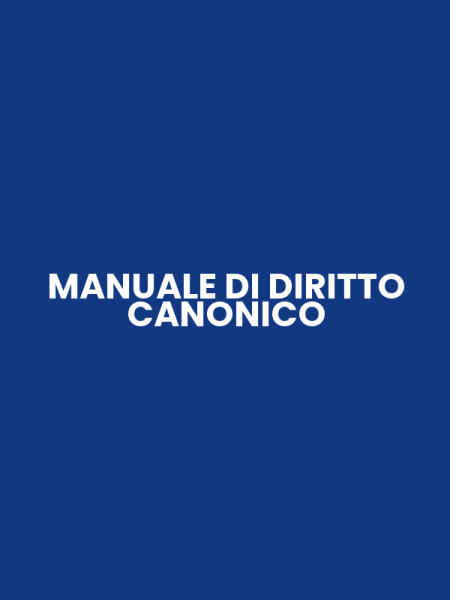 MANUALE DI DIRITTO CANONICO