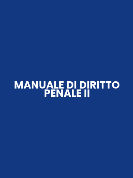 MANUALE DI DIRITTO PENALE II