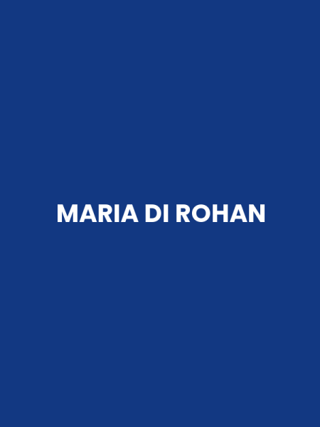 MARIA DI ROHAN