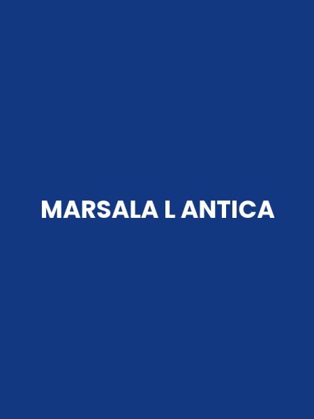 MARSALA L ANTICA