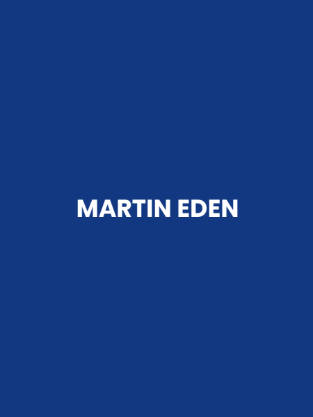 MARTIN EDEN