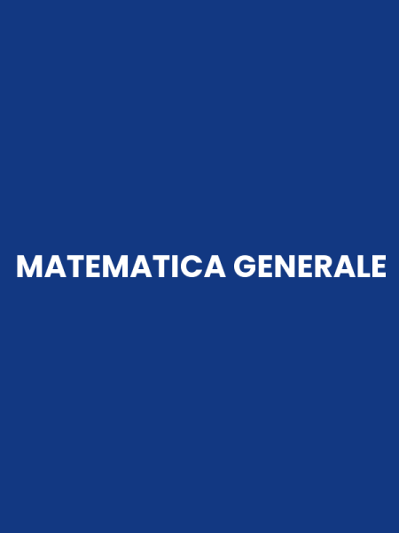 MATEMATICA GENERALE