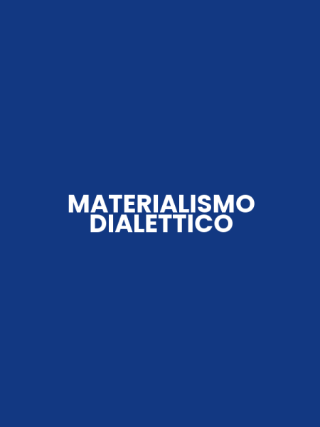 MATERIALISMO DIALETTICO
