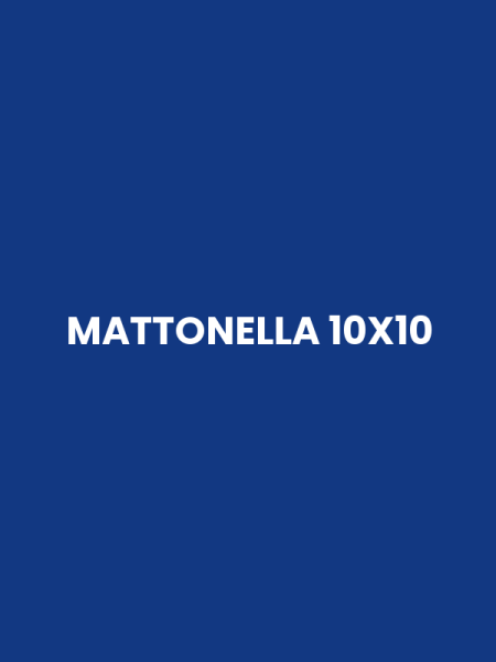 MATTONELLA 10X10
