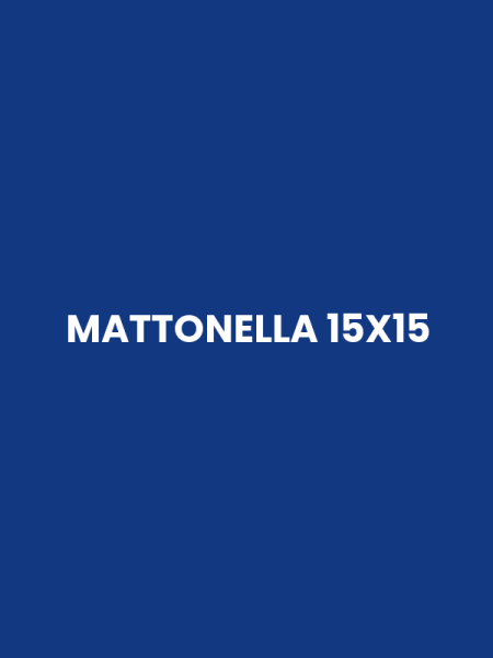 MATTONELLA 15X15