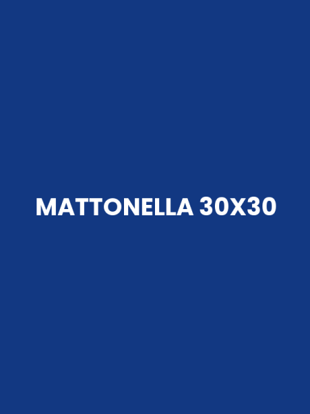 MATTONELLA 30X30