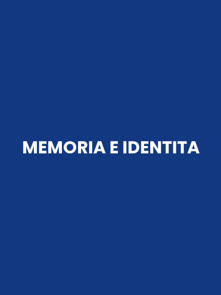 MEMORIA E IDENTITA
