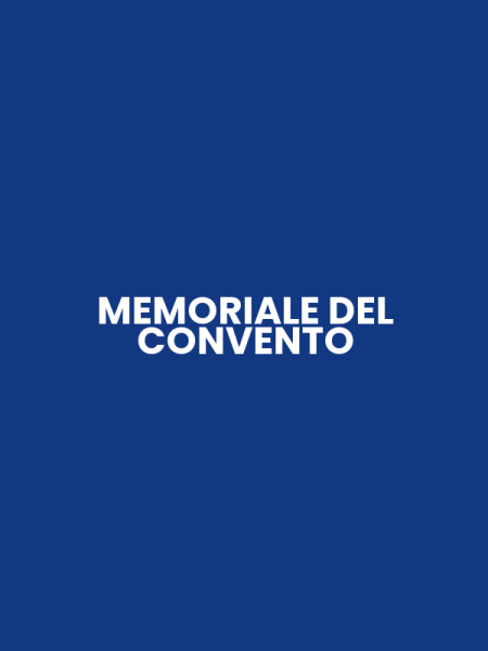 MEMORIALE DEL CONVENTO