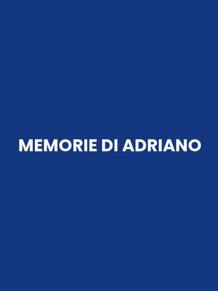 MEMORIE DI ADRIANO