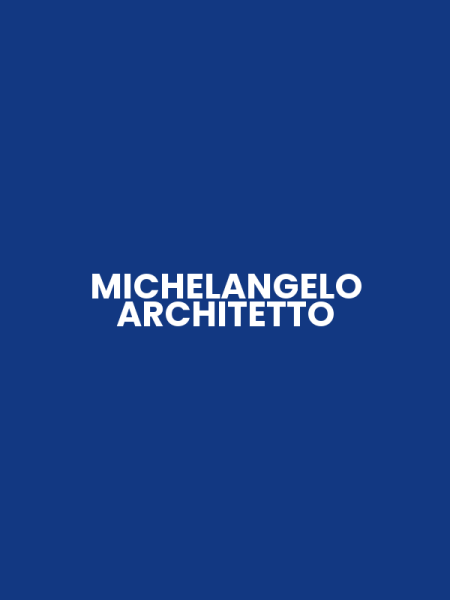 MICHELANGELO ARCHITETTO