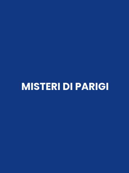 MISTERI DI PARIGI
