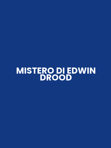 MISTERO DI EDWIN DROOD