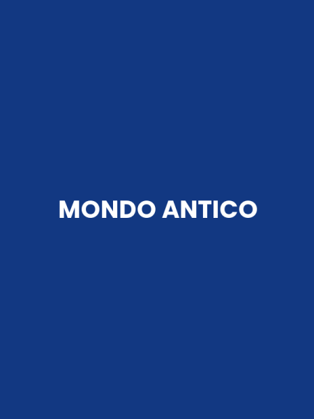 MONDO ANTICO
