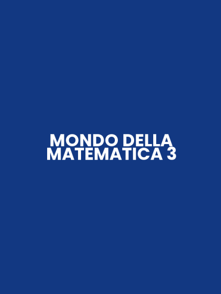 MONDO DELLA MATEMATICA 3