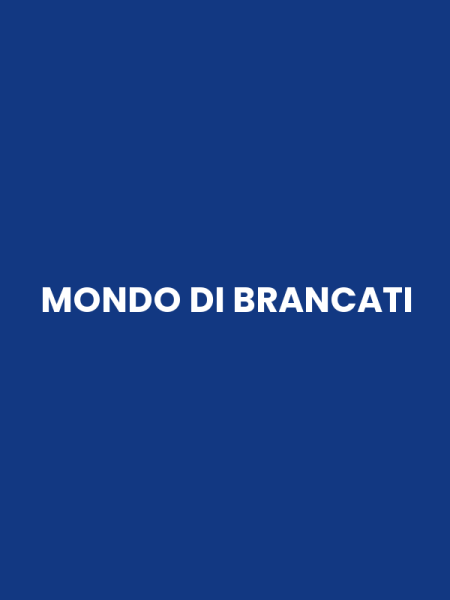 MONDO DI BRANCATI
