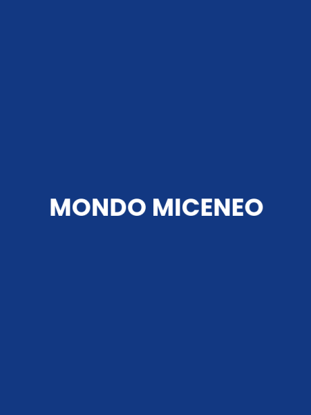 MONDO MICENEO