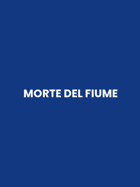 MORTE DEL FIUME