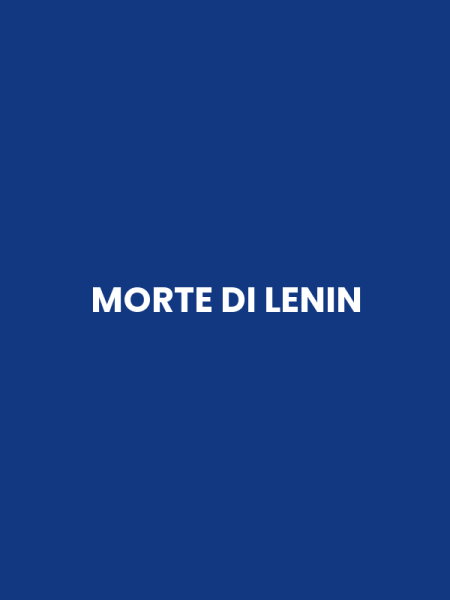 MORTE DI LENIN