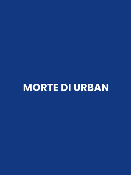MORTE DI URBAN