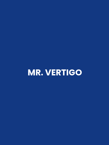 MR. VERTIGO