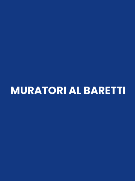 MURATORI AL BARETTI