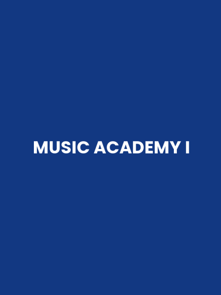 MUSIC ACADEMY I