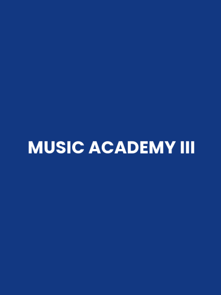 MUSIC ACADEMY III