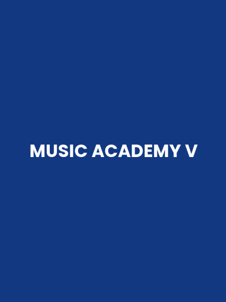 MUSIC ACADEMY V