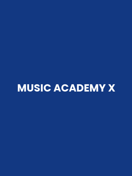 MUSIC ACADEMY X