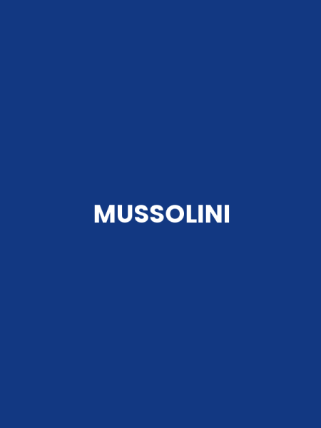 MUSSOLINI
