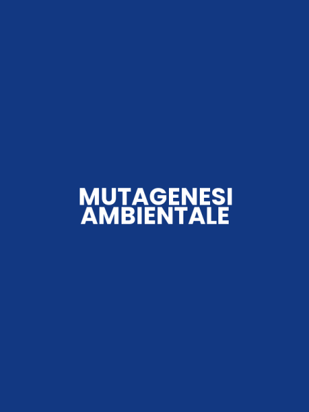 MUTAGENESI AMBIENTALE