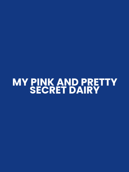 MY PINK AND PRETTY SECRET DAIRY