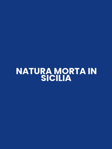 NATURA MORTA IN SICILIA
