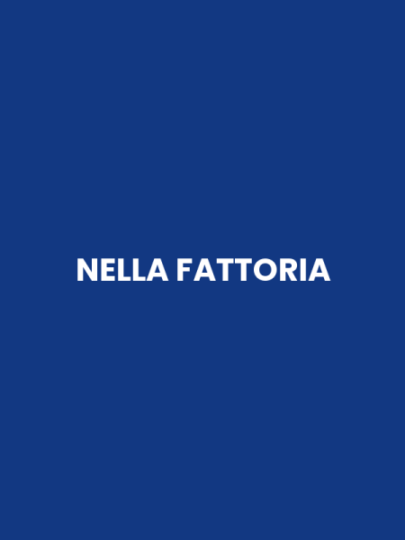NELLA FATTORIA