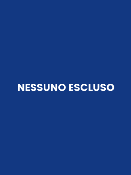 NESSUNO ESCLUSO