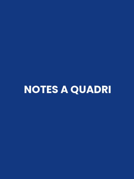 NOTES A QUADRI