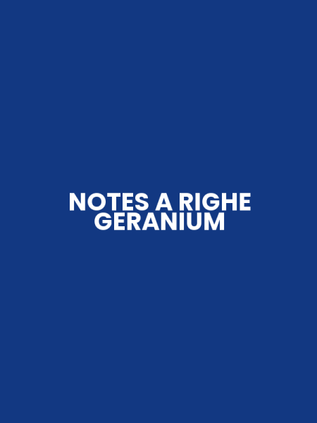 NOTES A RIGHE GERANIUM