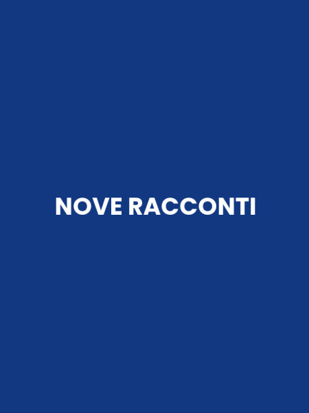 NOVE RACCONTI