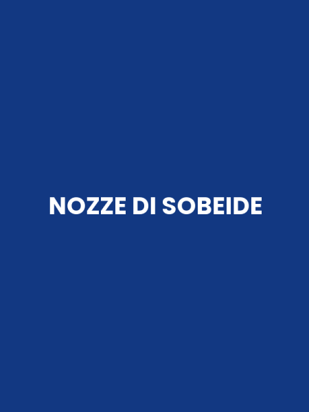 NOZZE DI SOBEIDE