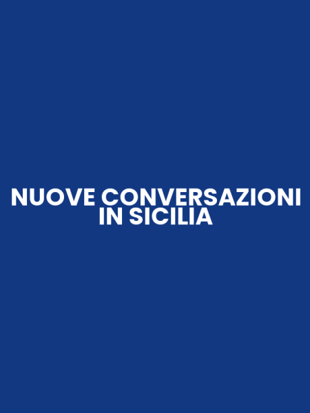 NUOVE CONVERSAZIONI IN SICILIA