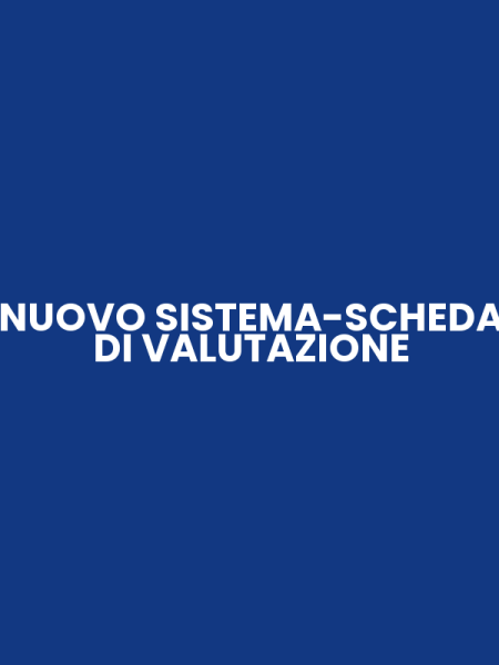 NUOVO SISTEMA-SCHEDA DI VALUTAZIONE