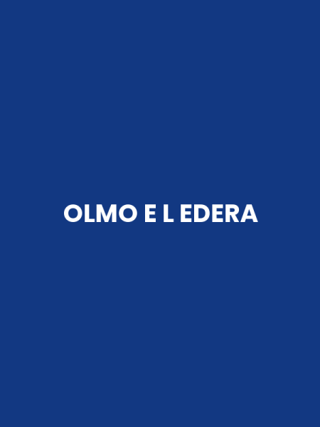 OLMO E L EDERA