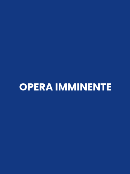 OPERA IMMINENTE