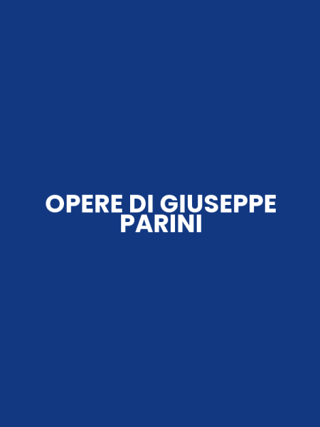 OPERE DI GIUSEPPE PARINI