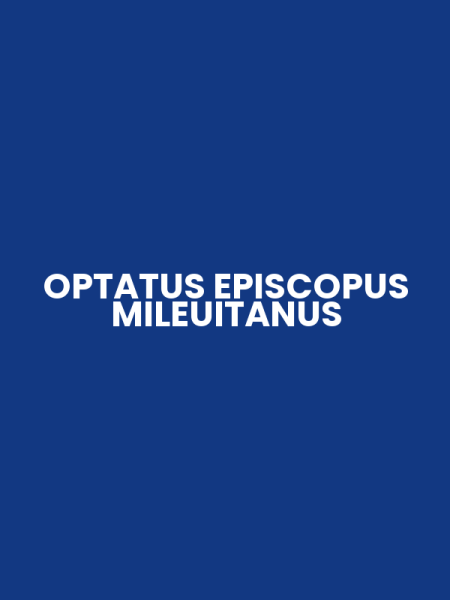 OPTATUS EPISCOPUS MILEUITANUS